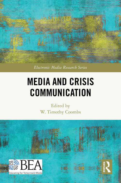 Book cover of Media and Crisis Communication (ISSN)