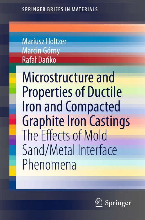 Book cover of Microstructure and Properties of Ductile Iron and Compacted Graphite Iron Castings