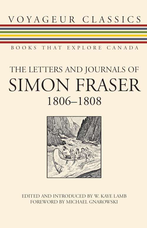 Book cover of The Letters and Journals of Simon Fraser, 1806-1808