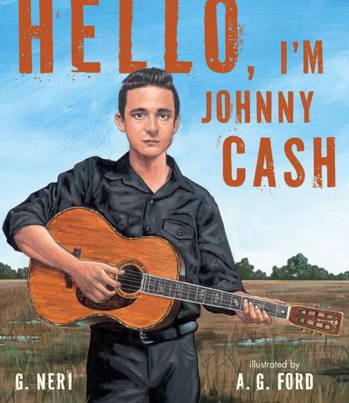 Book cover of Hello, I'm Johnny Cash