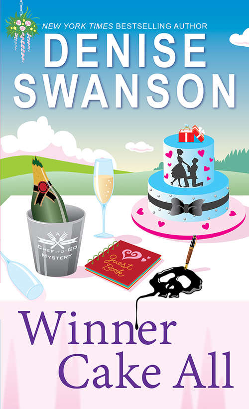 Book cover of Winner Cake All (Chef-to-Go Mysteries #3)