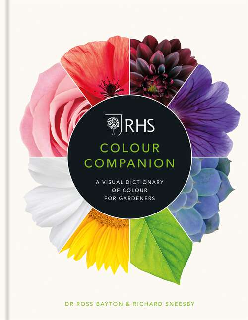 Book cover of RHS Colour Companion: A Visual Dictionary of Colour for Gardeners