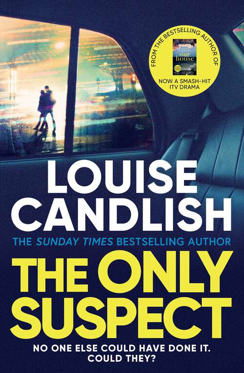 Book cover of The Only Suspect: A 'twisting, seductive, ingenious' thriller from the bestselling author of The Other Passenger