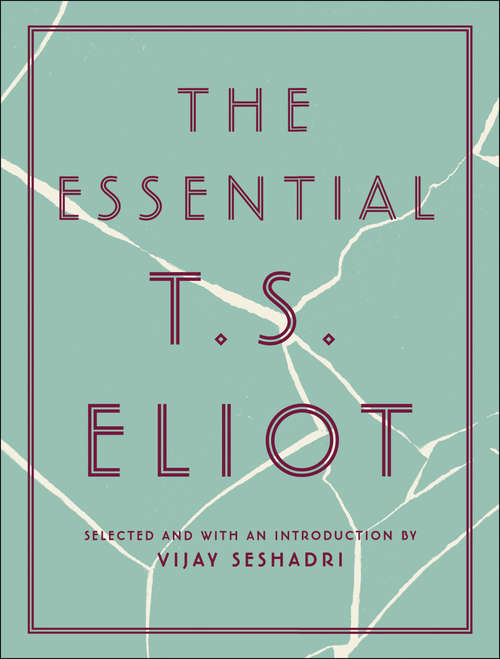 Book cover of The Essential T.S. Eliot