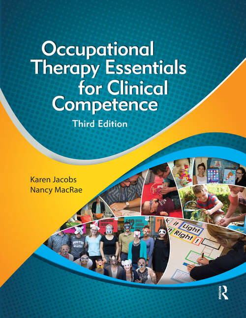 Book cover of Occupational Therapy Essentials for Clinical Competence
