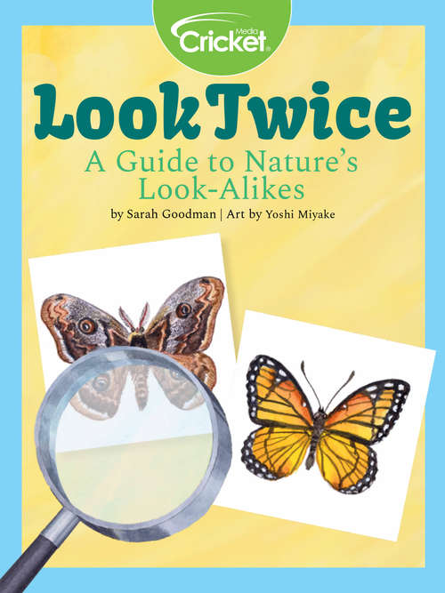 Book cover of Look Twice: A Guide to Nature's Look-Alikes