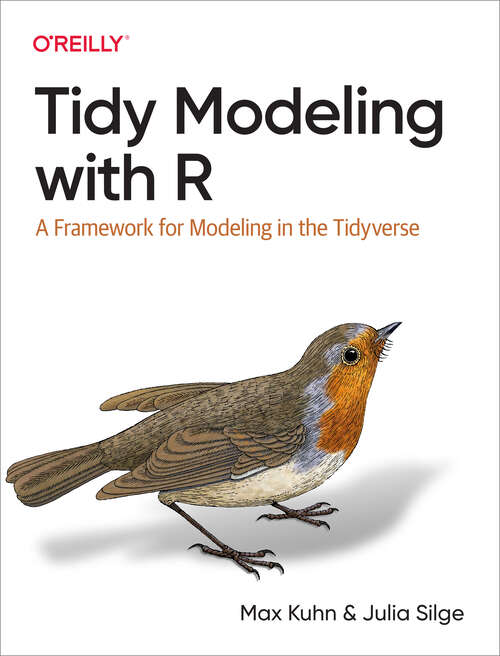 Book cover of Tidy Modeling with R