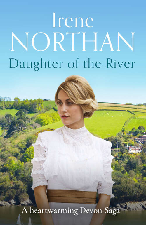 Book cover of Daughter of the River (The Devon Sagas)