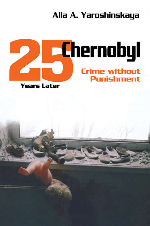 Book cover of Chernobyl: Crime without Punishment