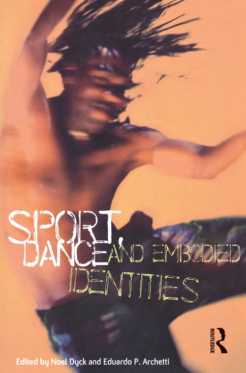 Book cover of Sport, Dance and Embodied Identities