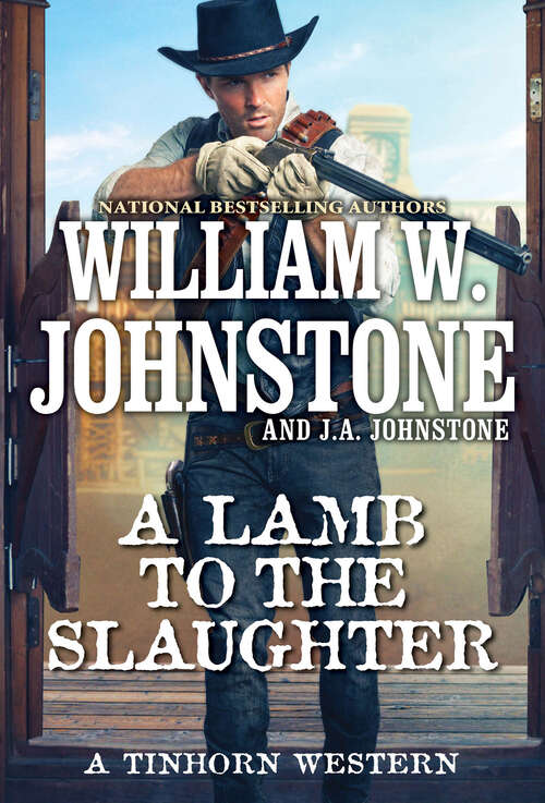 Book cover of A Lamb to the Slaughter (A Tinhorn Western #2)