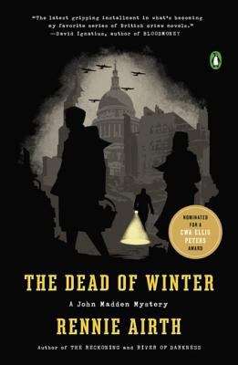 Book cover of The Dead of Winter: A John Madden Mystery (A John Madden Mystery #3)