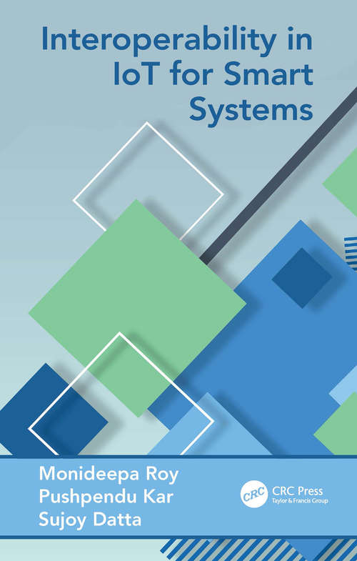 Book cover of Interoperability in IoT for Smart Systems (Intelligent Systems)