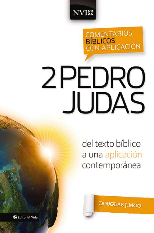 Book cover of Comentario bíblico con aplicación NVI 2 Pedro y Judas: Del texto bíblico a una aplicación contemporánea (Comentarios bíblicos con aplicación NVI)