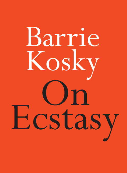 Book cover of On Ecstasy