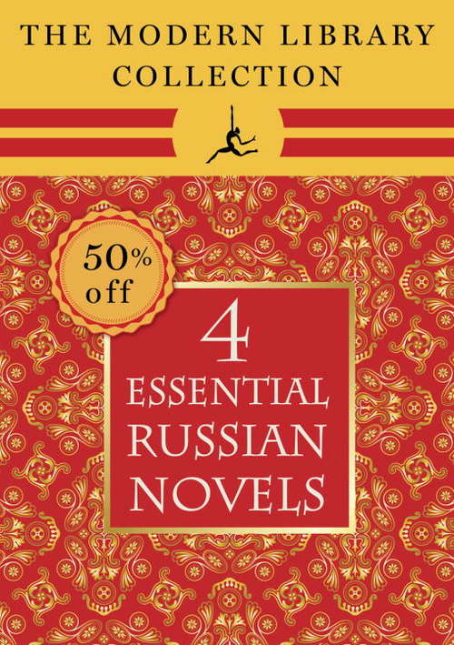 Book cover of The Modern Library Collection Essential Russian Novels 4-Book Bundle