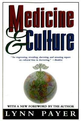 Book cover of Medicine And Culture