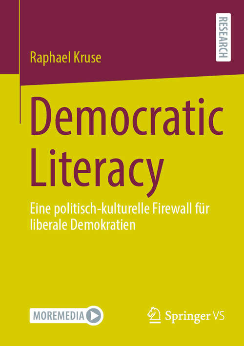 Book cover of Democratic Literacy: Eine politisch-kulturelle Firewall für liberale Demokratien (2024)