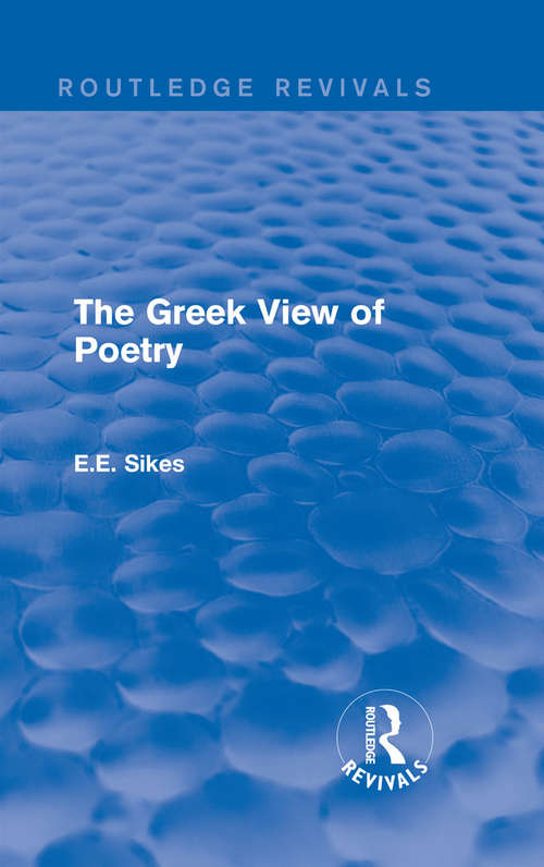 Book cover of The Greek View of Poetry (Routledge Revivals)