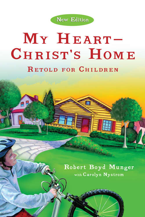 Book cover of My Heart--Christ's Home Retold for Children: Retold For Children (IVP Booklets)