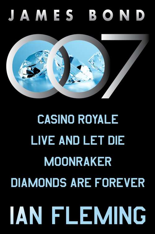 Book cover of The Original James Bond Collection, Vol 1: Includes Casino Royale, Live and Let Die, Moonraker, and Diamonds Are Forever (James Bond: The Original Series #1)