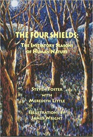 Book cover of The Four Shields: The Initiatory Seasons of Human Nature