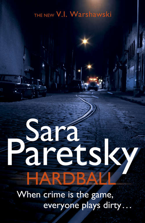 Book cover of Hardball: V.I. Warshawski 13