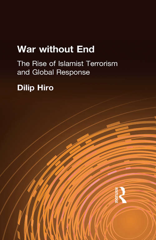 Book cover of War without End: The Rise of Islamist Terrorism and Global Response