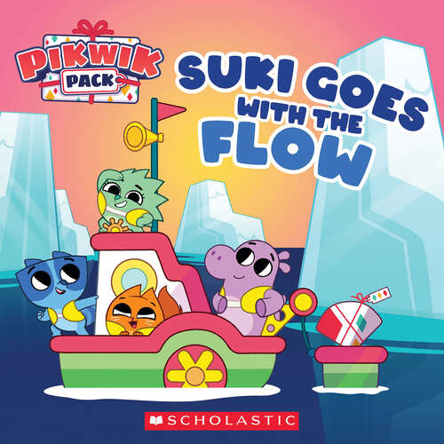 Book cover of Suki Goes with the Flow (Pikwik Pack Storybook)