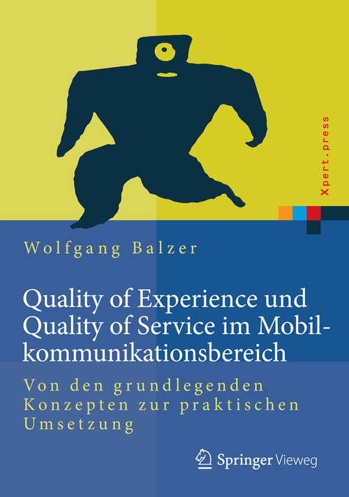 Book cover of Quality of Experience und Quality of Service im Mobilkommunikationsbereich