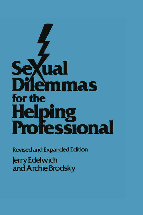 Book cover of Sexual Dilemmas For The Helping Professional: Revised and Expanded Edition