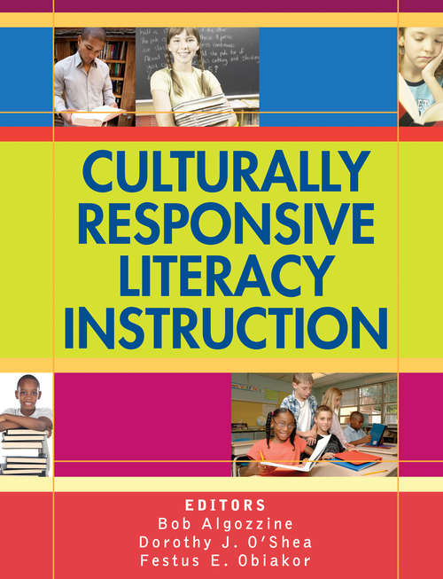 Book cover of Culturally Responsive Literacy Instruction