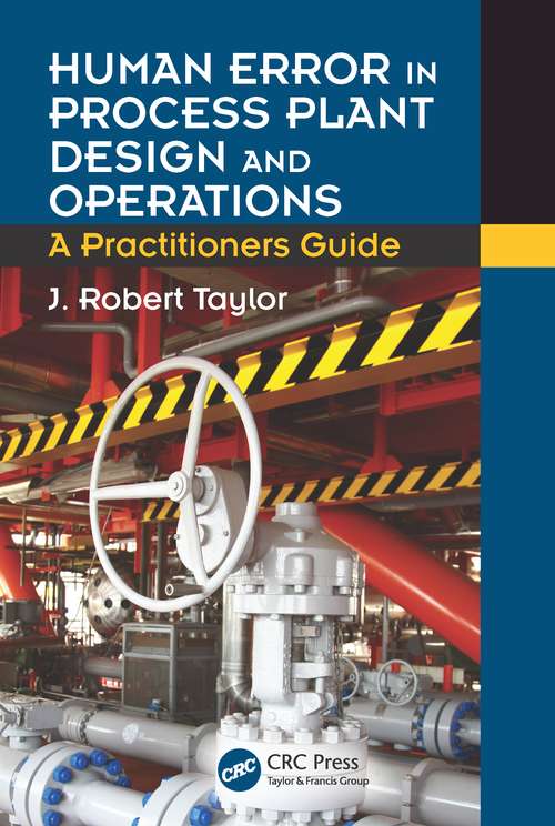 Book cover of Human Error in Process Plant Design and Operations: A Practitioner's Guide