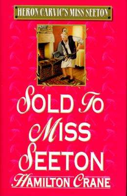 Book cover of Sold to Miss Seeton (Heron Carvic's Miss Seeton #19)