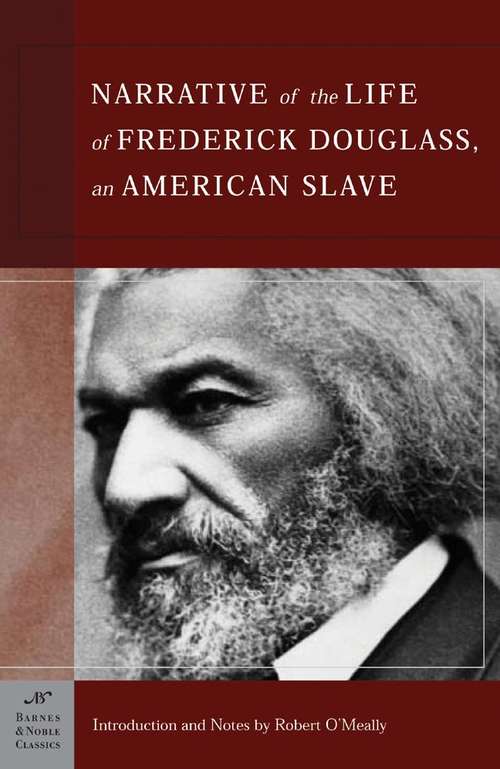 Book cover of Narrative of the Life of Frederick Douglass, an American Slave