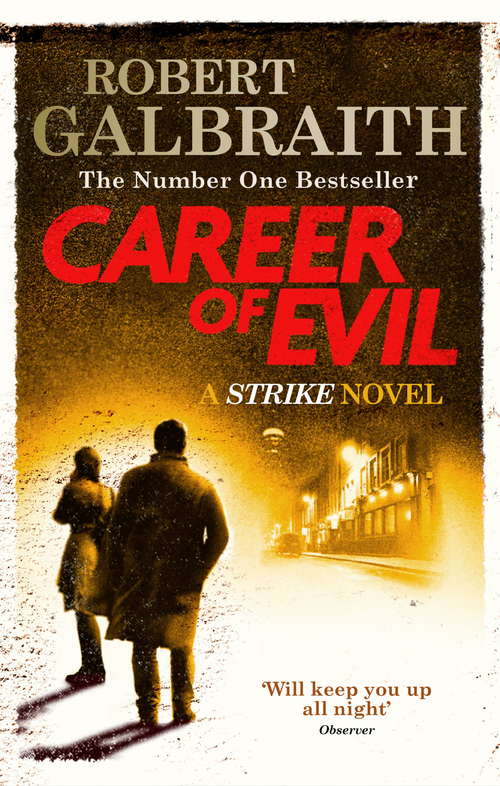 Book cover of Career of Evil: Cormoran Strike Book 3 (The\cormoran Strike Ser.: Bk. 3)