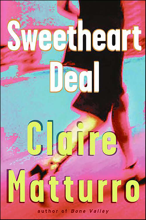 Book cover of Sweetheart Deal (Lilly Cleary #4)