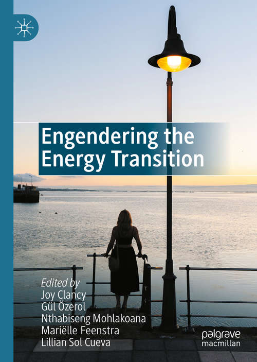 Book cover of Engendering the Energy Transition (1st ed. 2020)