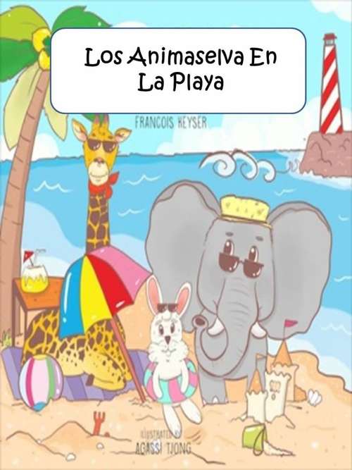 Book cover of Los Animaselva En La Playa