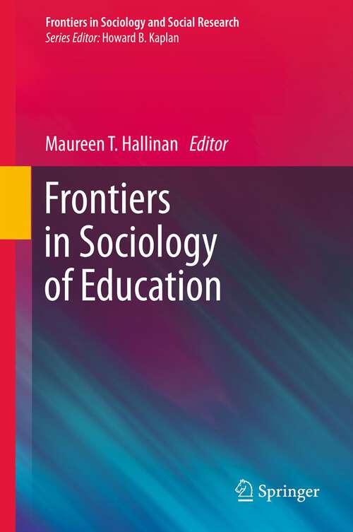 Book cover of Frontiers in Sociology of Education
