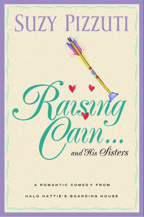 Book cover of Raising Cain ... and His Sisters