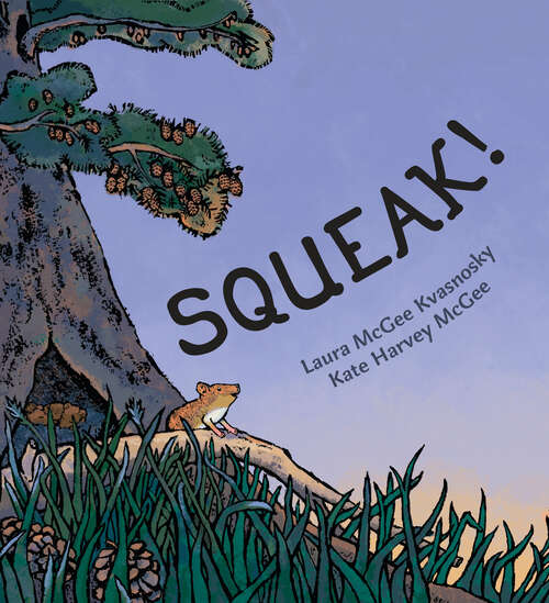 Book cover of Squeak!