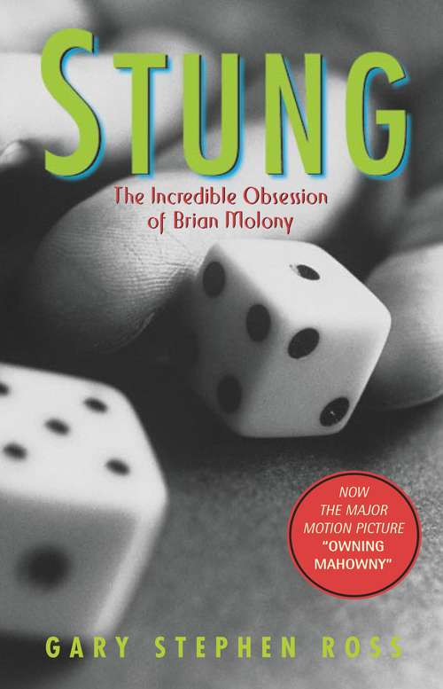 Book cover of Stung: The Incredible Obsession of Brian Molony