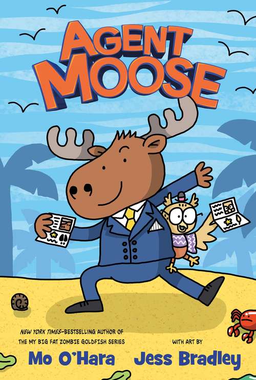 Book cover of Agent Moose (Agent Moose #1)