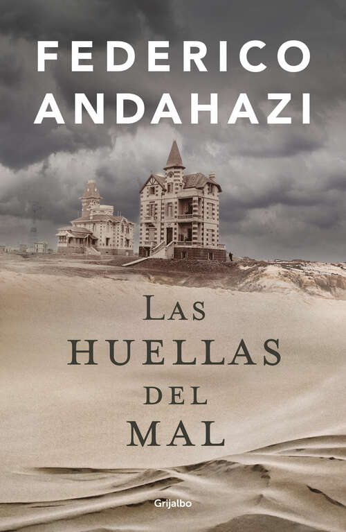 Book cover of Las huellas del mal