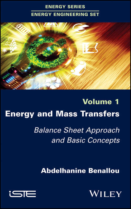 Book cover of Energy and Mass Transfers: Balance Sheet Approach and Basic Concepts