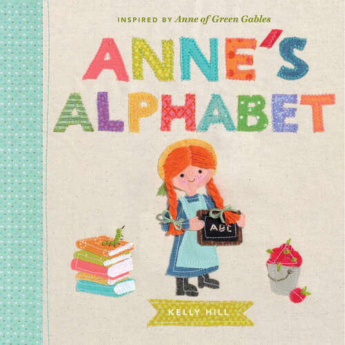 Book cover of Anne's Alphabet (Anne of Green Gables)