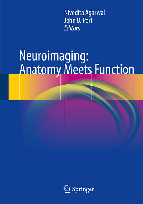 Book cover of Neuroimaging: Anatomy Meets Function