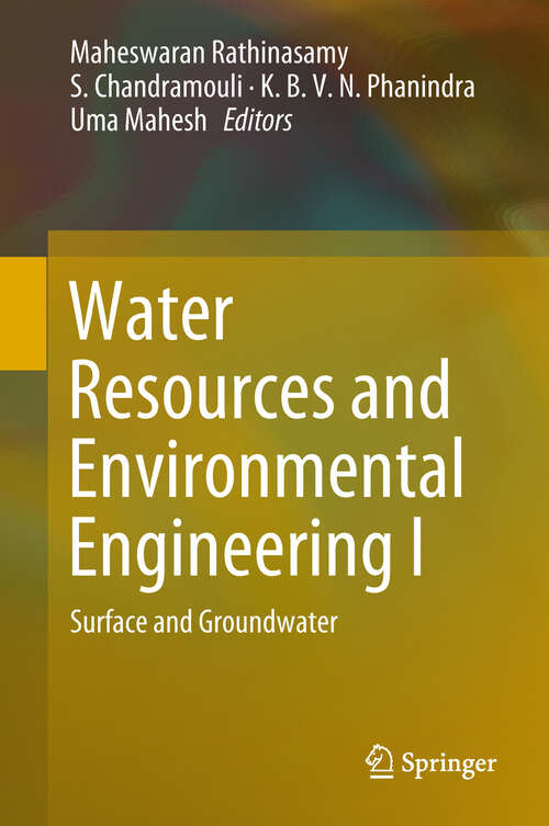 Book cover of Water Resources and Environmental Engineering I: Surface And Groundwater (1st ed. 2019)