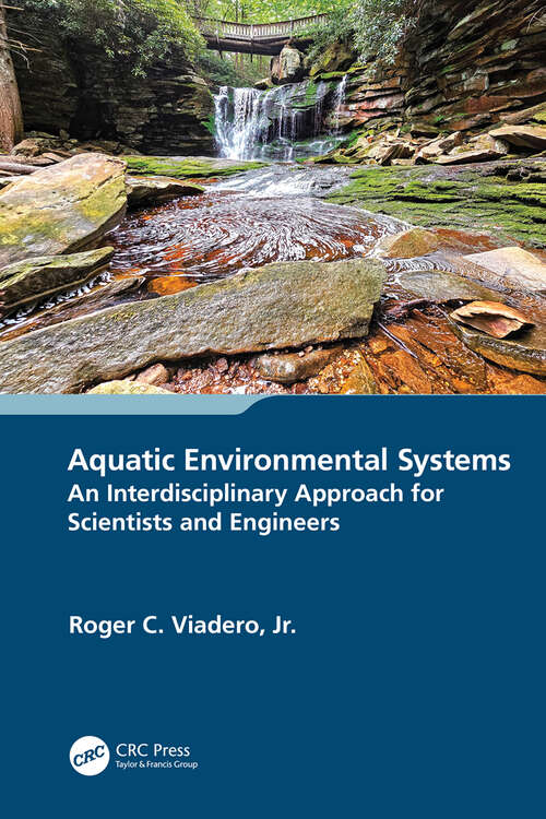 Book cover of Aquatic Environmental Systems – an Interdisciplinary Approach for Scientists and Engineers